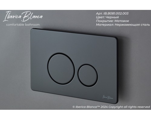 Кнопка смыва IBERICA BLANCA INOX-O нержавеющая сталь, черный матовый (IB.B081.002.003)
